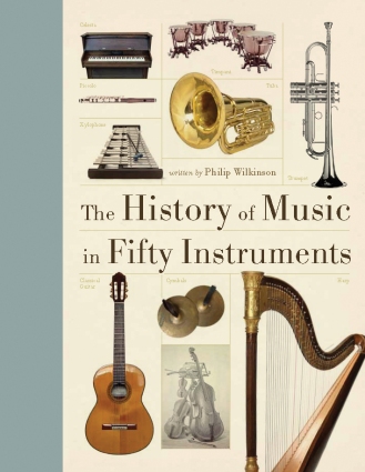 The History of Music in 50 Instruments
